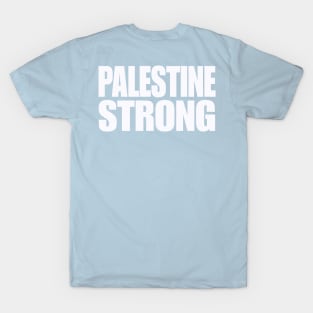 Palestine Strong - White - Double-sided T-Shirt